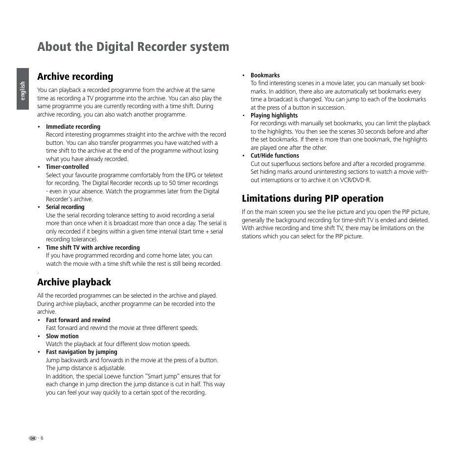 About the digital recorder system, Archive recording, Archive playback | Limitations during pip operation | Loewe Digital Recorder + User Manual | Page 6 / 22