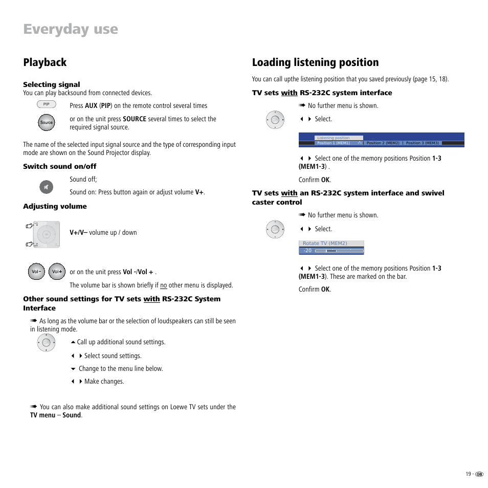 Everyday use, Playback, Selecting signal | Switch sound on/off, Adjusting volume, Loading listening position, Tv sets with rs-232c system interface | Loewe Individual Sound Projector User Manual | Page 19 / 30
