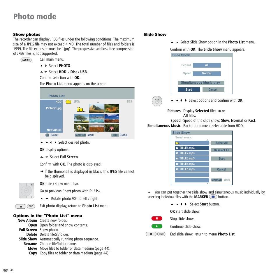 Photo mode, Photo mode 46, Slide show 46 | Loewe Viewvision DR+DVB-T User Manual | Page 46 / 71