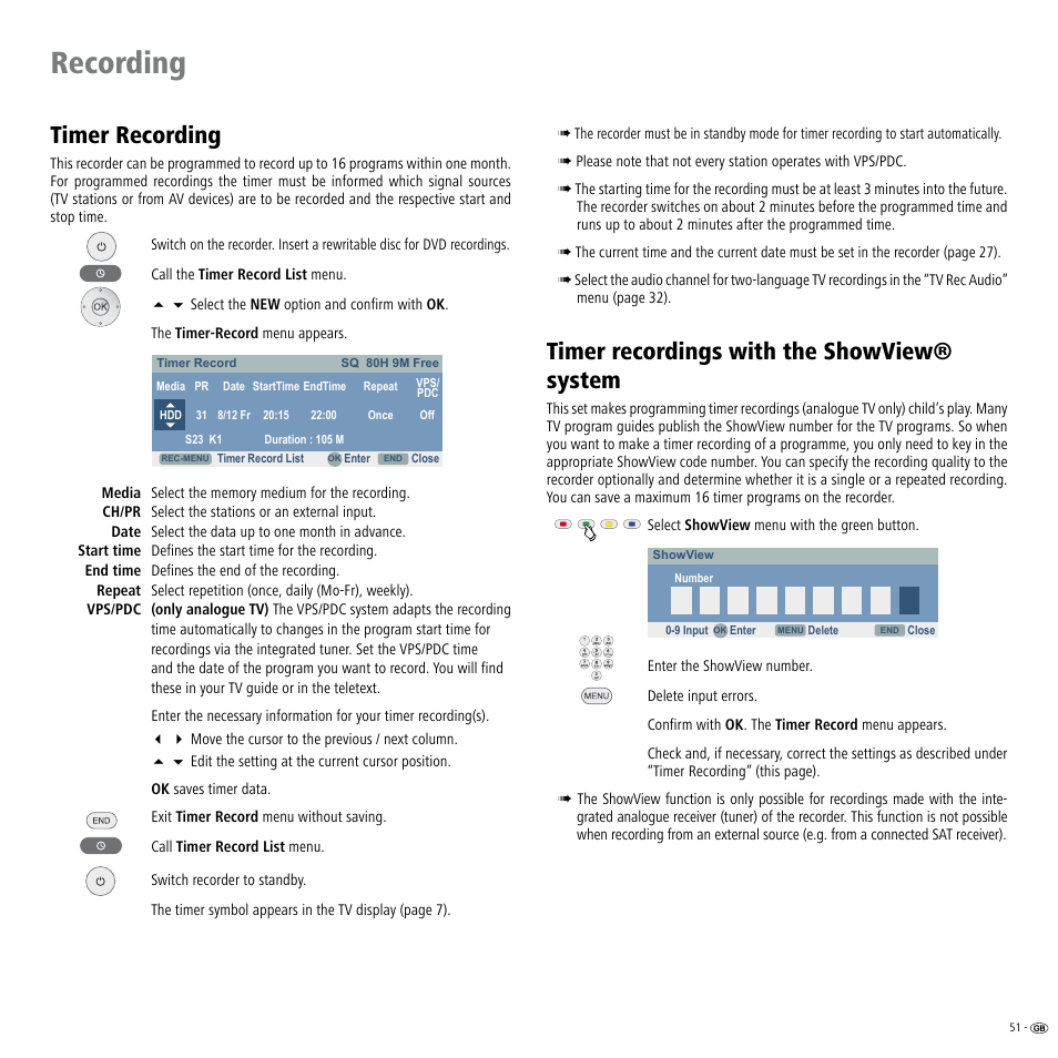 Timer recording, Timer recordings with the showview® system, Showview 51 | Recording | Loewe Viewvision DR+DVB-T User Manual | Page 51 / 71