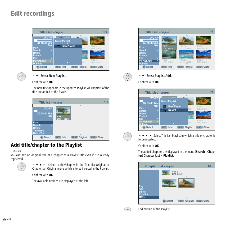 Add title/chapter to the playlist, Edit recordings, 56 select playlist add . confirm with ok | End editing of the playlist | Loewe Viewvision DR+DVB-T User Manual | Page 56 / 71