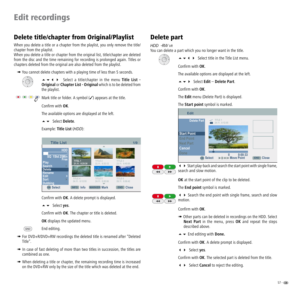 Delete title/chapter from original/playlist, Delete part, Delete part 57 | Edit recordings | Loewe Viewvision DR+DVB-T User Manual | Page 57 / 71