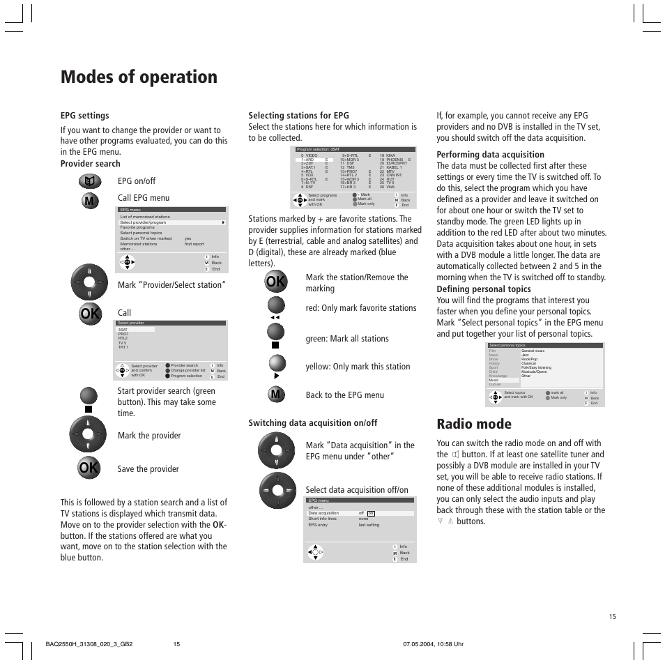 Modes of operation, Radio mode, You can switch the radio mode on and off with the | Loewe 9372 User Manual | Page 15 / 26