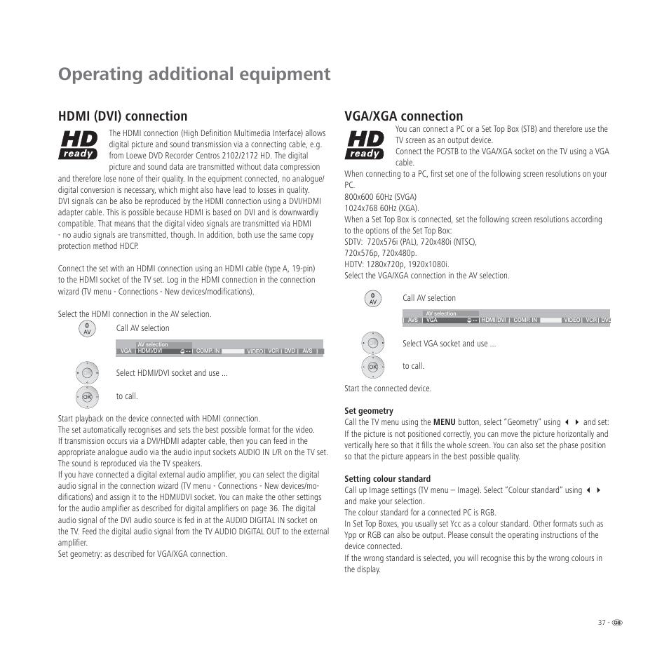 Operating additional equipment, Hdmi (dvi) connection, Vga/xga connection | Loewe L 32 User Manual | Page 37 / 46
