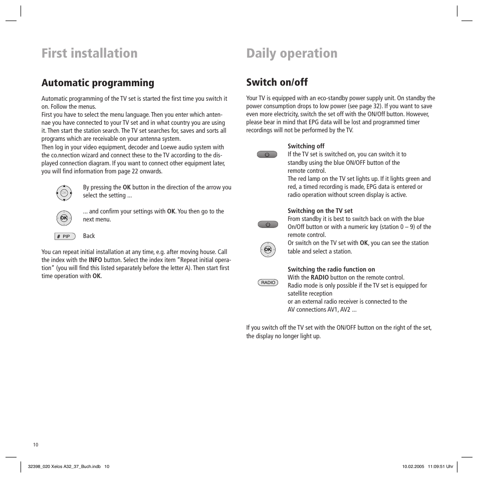 Daily operation, First installation, Automatic programming | Switch on/off | Loewe Xelos A 37 User Manual | Page 10 / 34