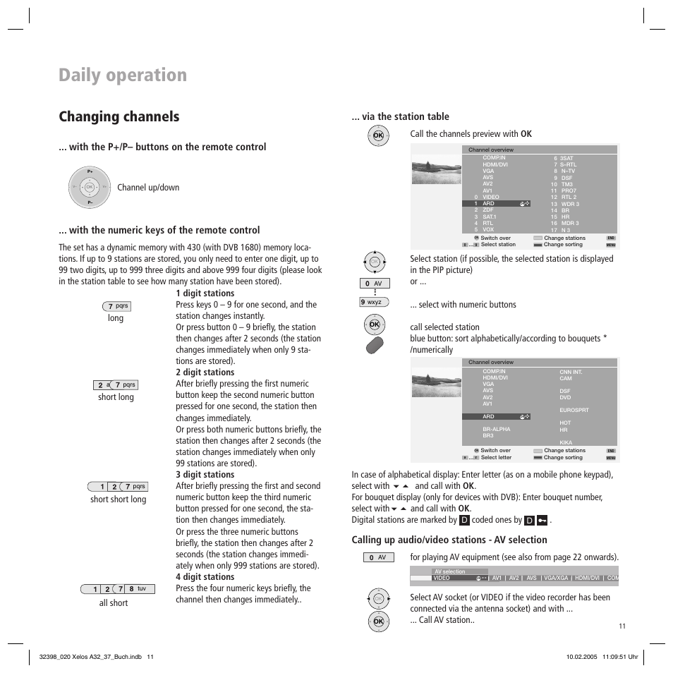 Daily operation, Changing channels, Via the station table | Calling up audio/video stations - av selection, With the p+/p– buttons on the remote control, With the numeric keys of the remote control, Call the channels preview with ok, Coded ones by, Channel up/down, Long | Loewe Xelos A 37 User Manual | Page 11 / 34