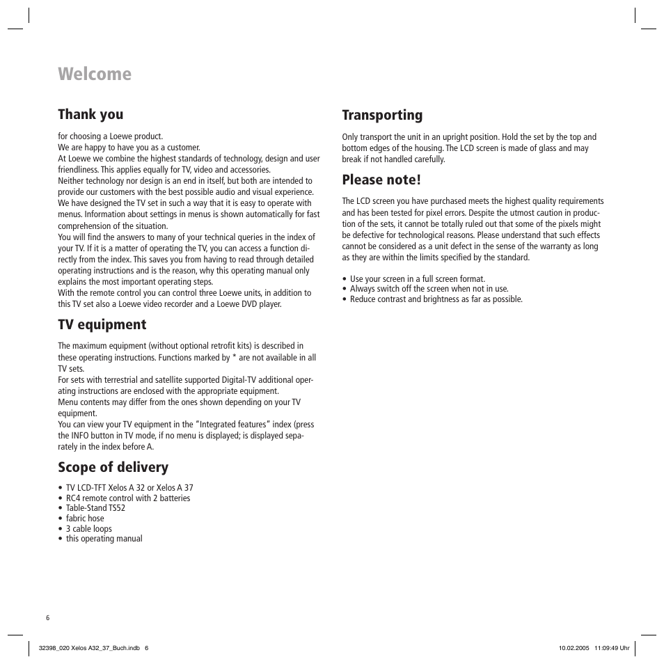 Welcome, Tv equipment, Scope of delivery | Transporting | Loewe Xelos A 37 User Manual | Page 6 / 34