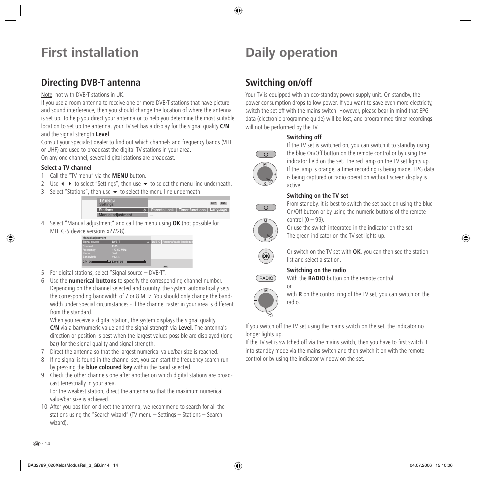 First installation, Daily operation, Directing dvb-t antenna | Switching on/off | Loewe L 37 User Manual | Page 14 / 46