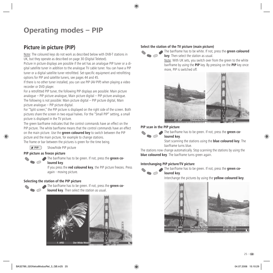 Operating modes – pip, Picture in picture (pip) | Loewe L 37 User Manual | Page 25 / 46