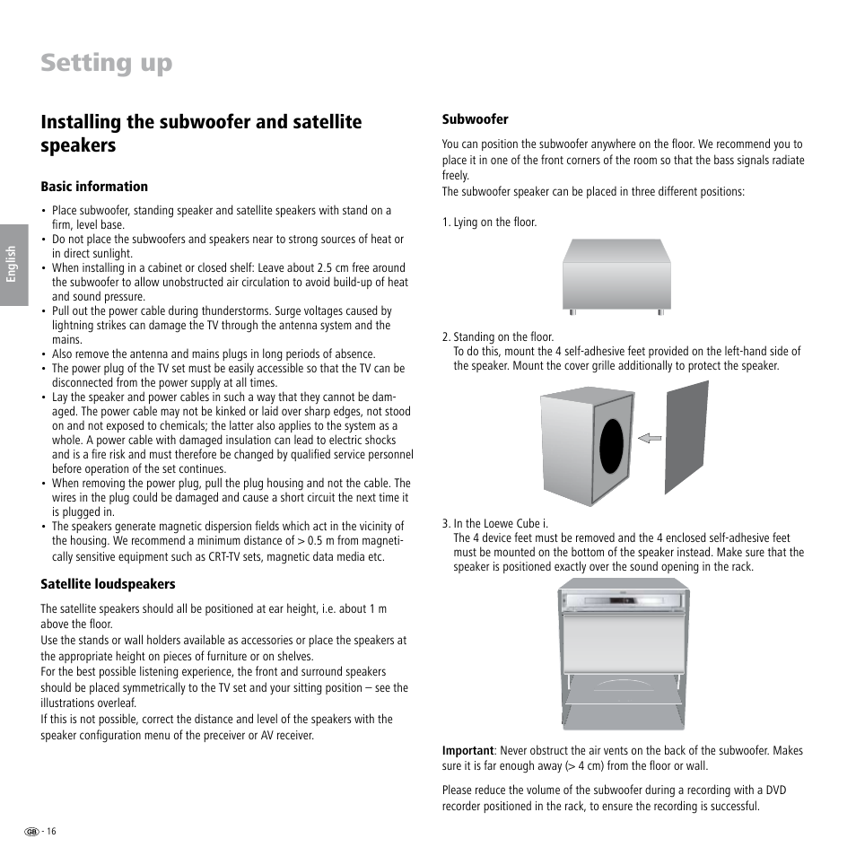 Setting up, Installing the subwoofer and satellite speakers, Basic information | Satellite loudspeakers, Subwoofer | Loewe Individual Sound Speaker System User Manual | Page 16 / 64