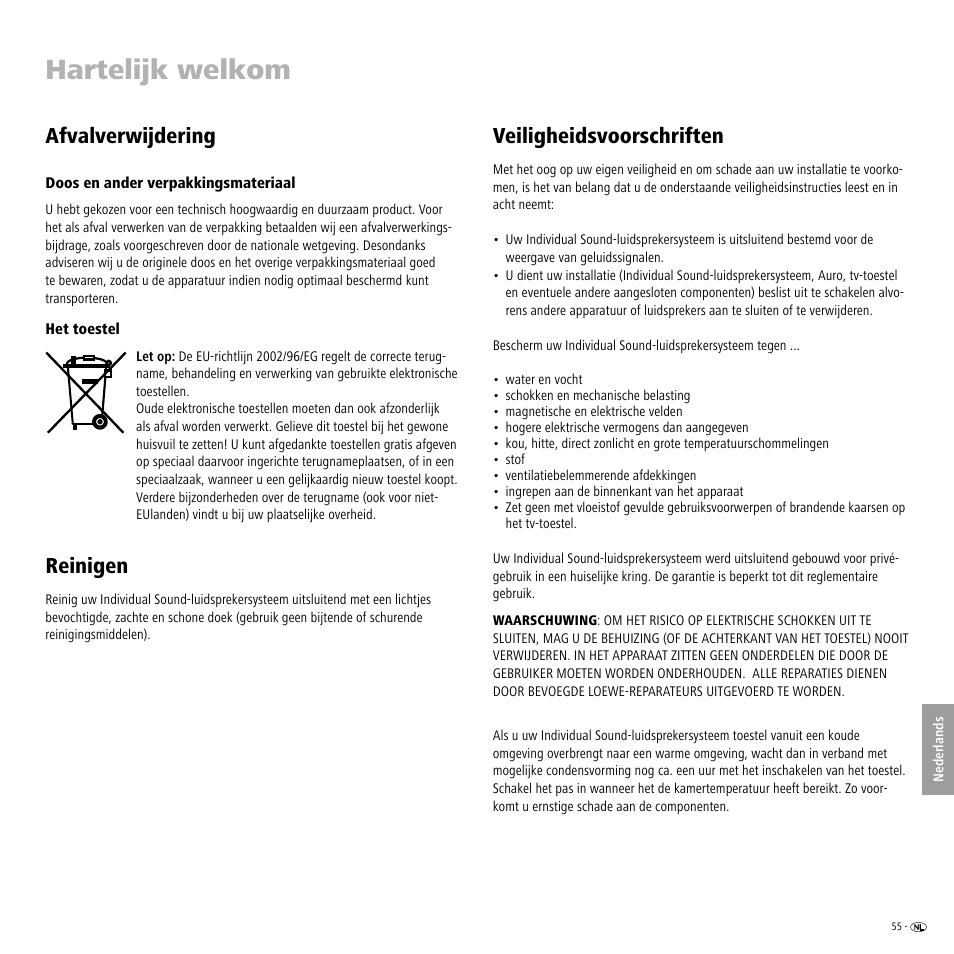 Afvalverwijdering, Doos en ander verpakkingsmateriaal, Het toestel | Reinigen, Veiligheidsvoorschriften, Hartelijk welkom | Loewe Individual Sound Speaker System User Manual | Page 55 / 64