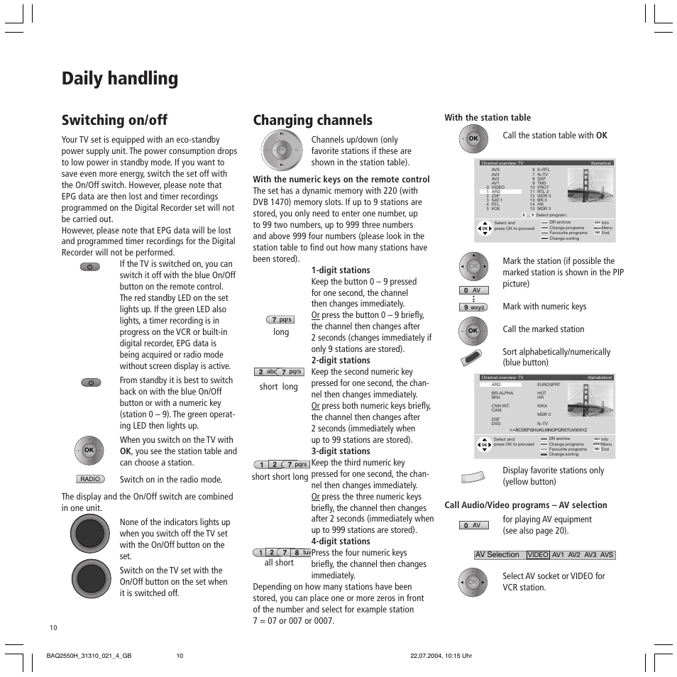 Daily handling, Switching on/off, Changing channels | Loewe TV 32 HD/DR+ User Manual | Page 10 / 34