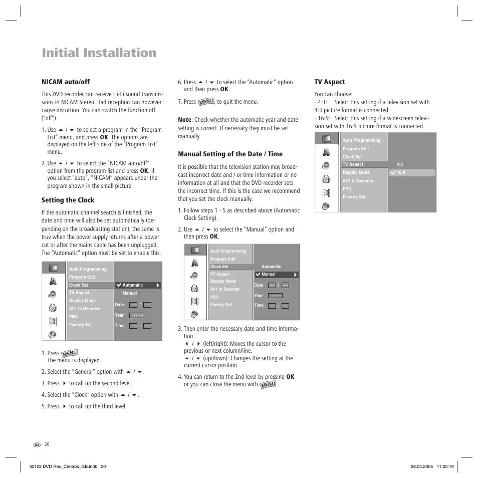 Initial installation | Loewe Centros 1202 User Manual | Page 20 / 70