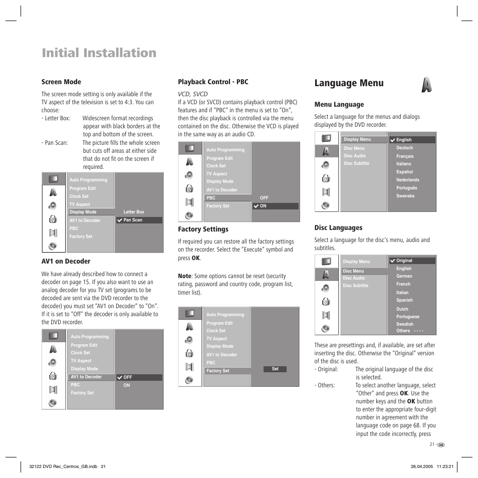 Initial installation, Language menu, Screen mode | Av1 on decoder, Playback control - pbc, Factory settings, Menu language, Disc languages | Loewe Centros 1202 User Manual | Page 21 / 70