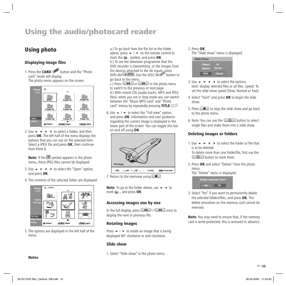 Using the audio/photocard reader, Using photo, Displaying image fi les | Accessing images one by one, Rotating images, Slide show, Deleting images or folders | Loewe Centros 1202 User Manual | Page 41 / 70