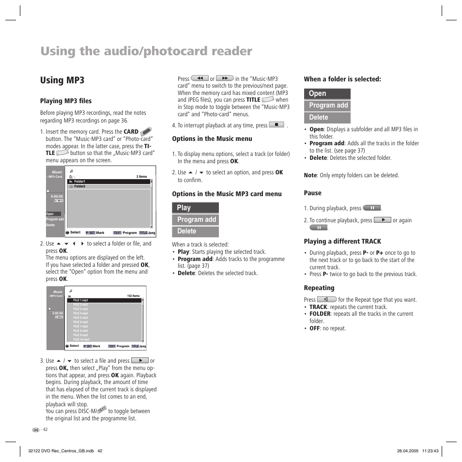 Using the audio/photocard reader, Using mp3, Play | Open | Loewe Centros 1202 User Manual | Page 42 / 70
