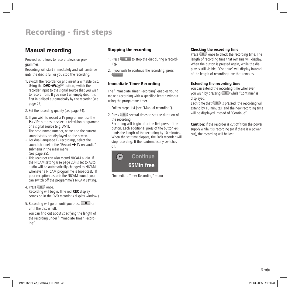 Recording - fi rst steps, Manual recording, Continue 65min free | Loewe Centros 1202 User Manual | Page 43 / 70