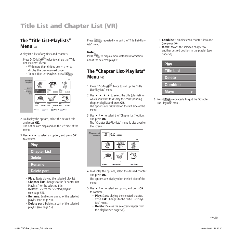 Title list and chapter list (vr), The “title list-playlists” menu, The “chapter list-playlists” menu | Play title list delete combine move, Play chapter list rename delete part delete | Loewe Centros 1202 User Manual | Page 49 / 70
