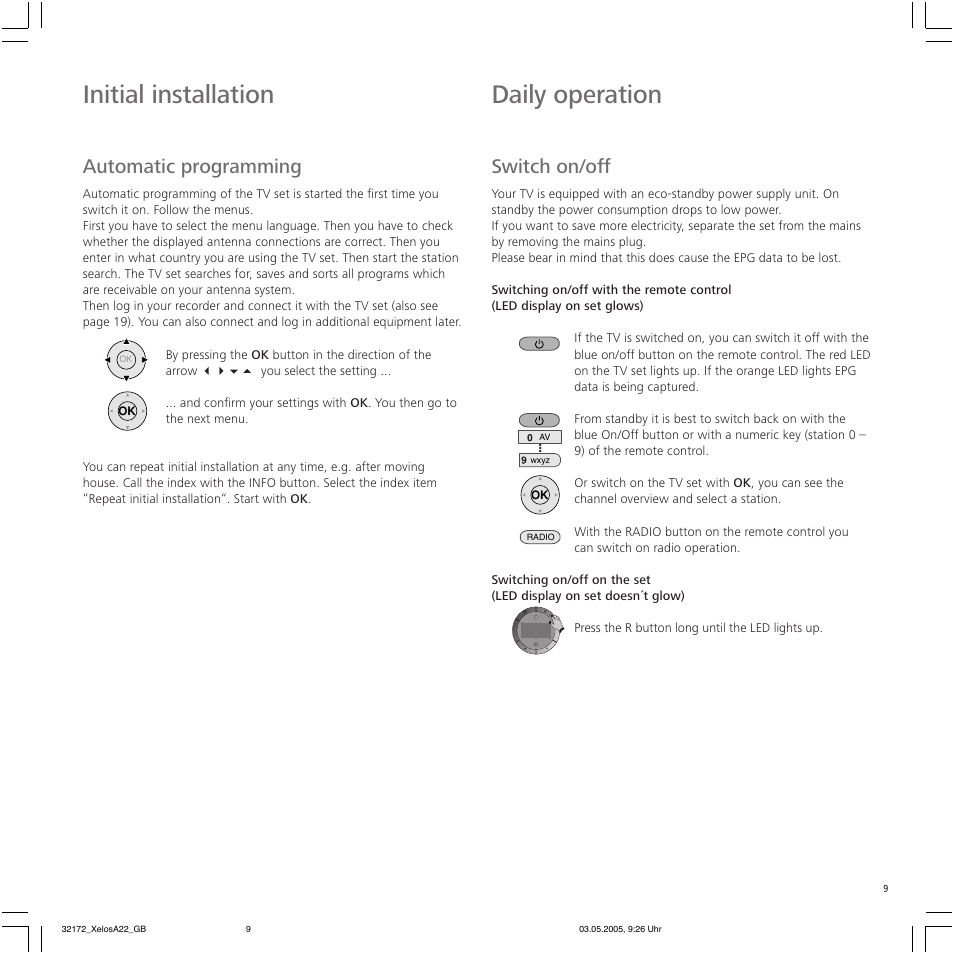 Daily operation, Initial installation, Automatic programming | Switch on/off | Loewe A 22 User Manual | Page 9 / 26