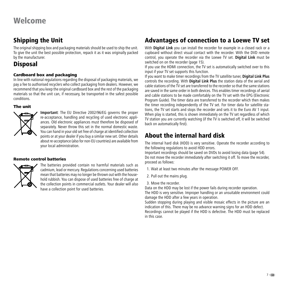 Shipping the unit, Disposal, Advantages of connection to a loewe tv set | About the internal hard disk, Welcome | Loewe ViewVision DR+ User Manual | Page 7 / 66
