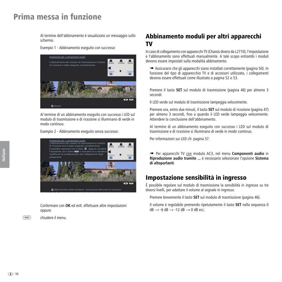 Abbinamento moduli per altri apparecchi tv, Impostazione sensibilità in ingresso, Prima messa in funzione | Loewe Wireless Speaker User Manual | Page 56 / 88