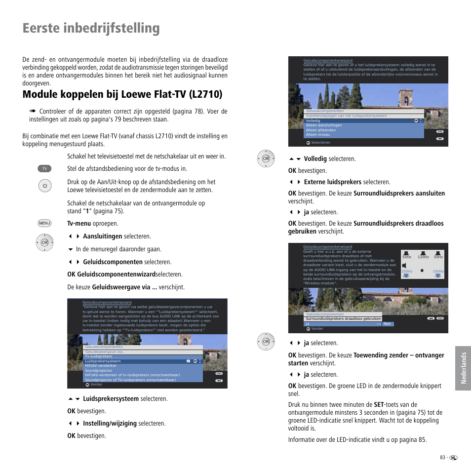 Eerste inbedrijfstelling, Module koppelen bij loewe flat-tv (l2710), Module koppelen bij loewe flat-tv (l710) | Loewe Wireless Speaker User Manual | Page 83 / 88