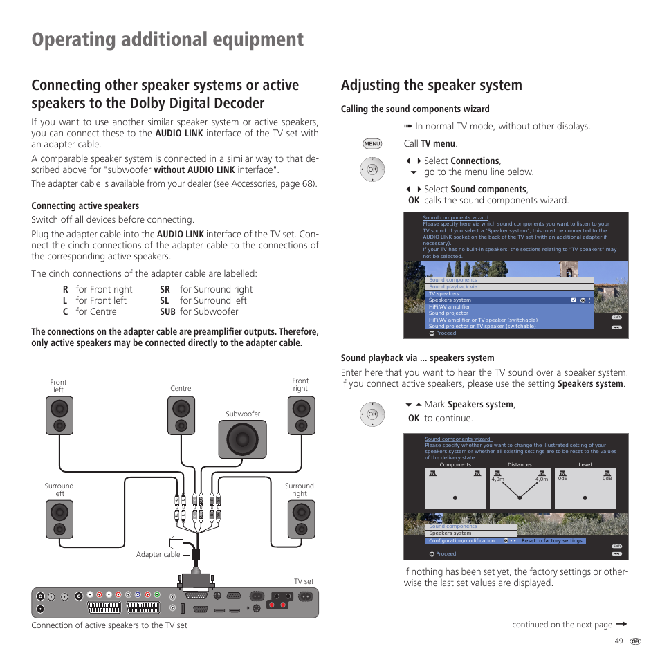 Operating additional equipment, Adjusting the speaker system | Loewe 52 User Manual | Page 49 / 74