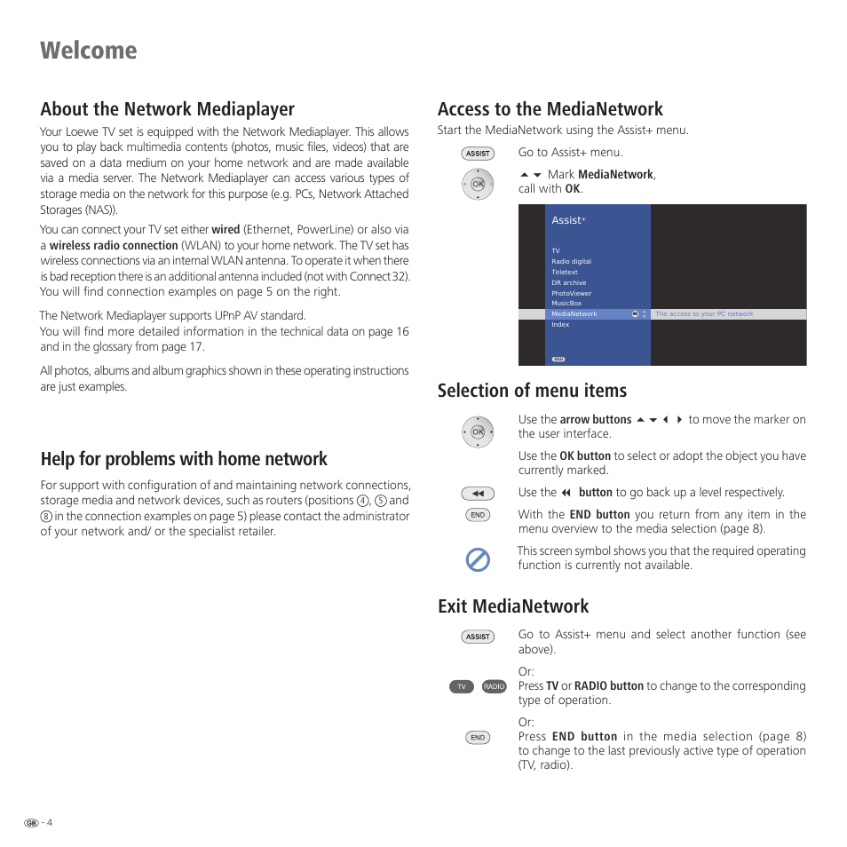 Welcome, About the network mediaplayer, Help for problems with home network | Access to the medianetwork, Selection of menu items, Exit medianetwork | Loewe Network Mediaplayer Accessories TV User Manual | Page 4 / 22