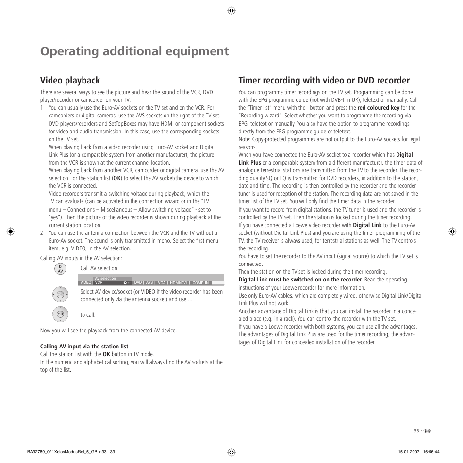 Operating additional equipment, Timer recording with video or dvd recorder, Video playback | Loewe A 42 User Manual | Page 33 / 46