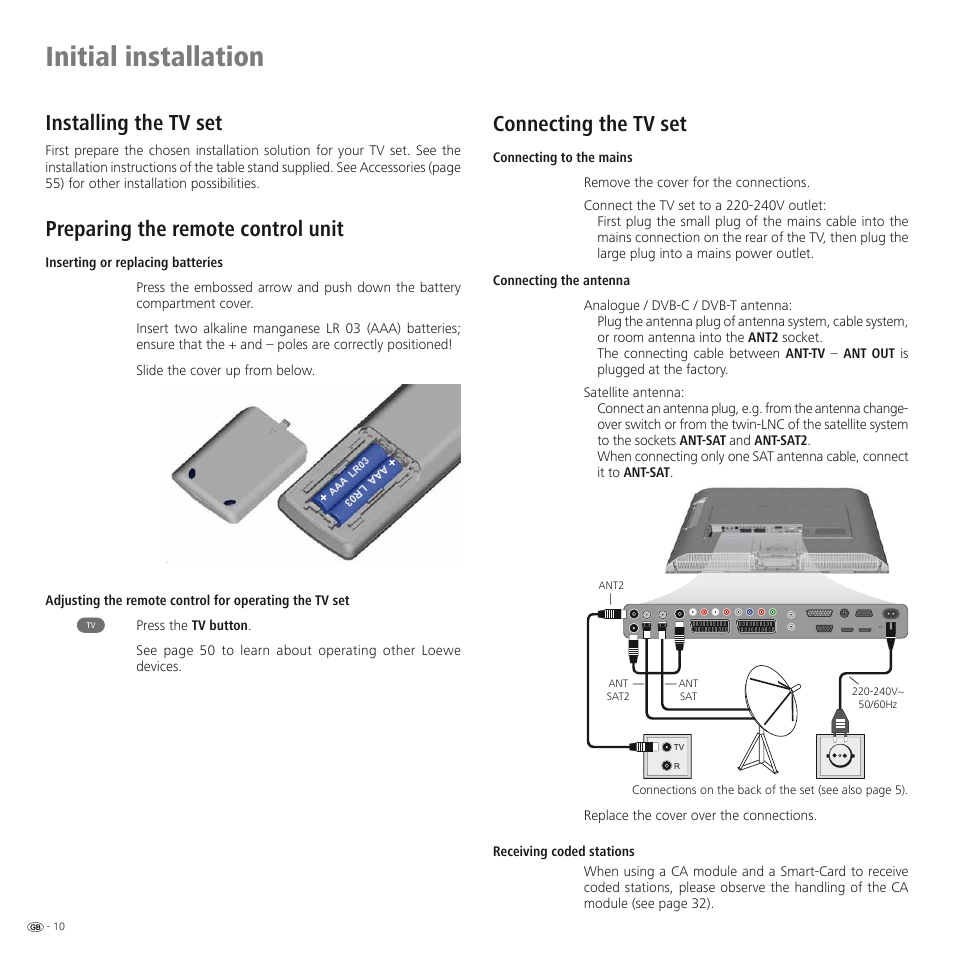 Initial installation, Installing the tv set, Preparing the remote control unit | Connecting the tv set | Loewe SPHEROS R 32 User Manual | Page 10 / 60