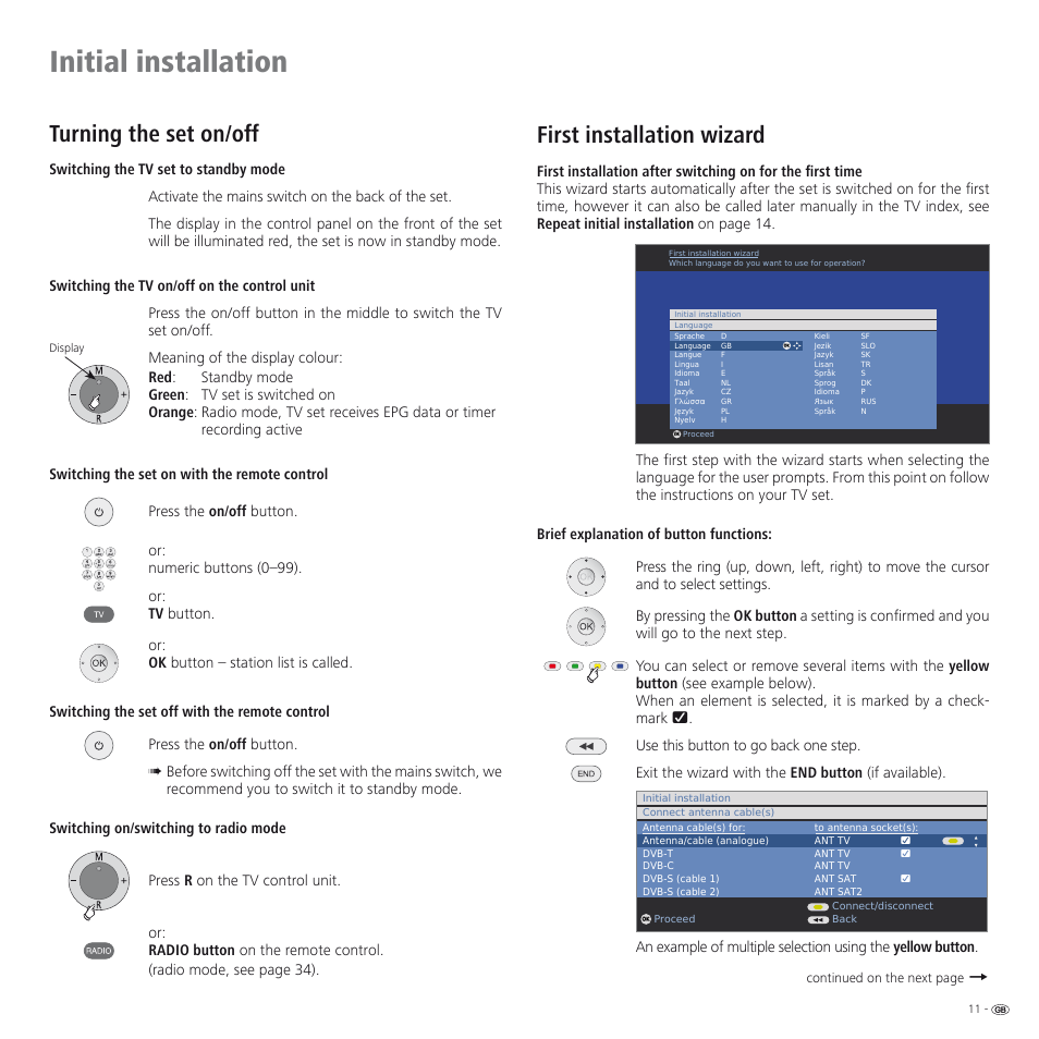 Initial installation, Turning the set on/off, First installation wizard | Loewe SPHEROS R 32 User Manual | Page 11 / 60