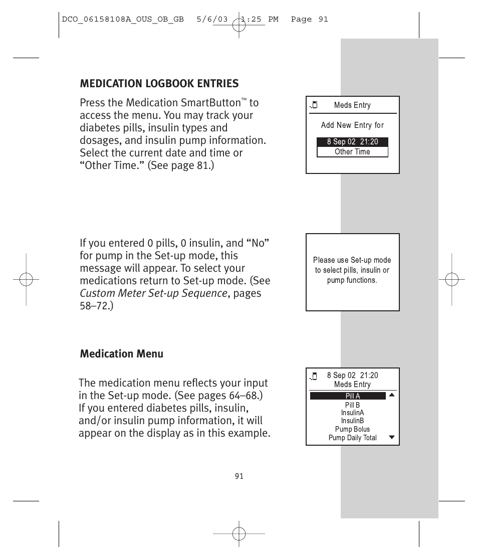 Press the medication smartbutton | Lifescan UltraSmart User Manual | Page 100 / 134