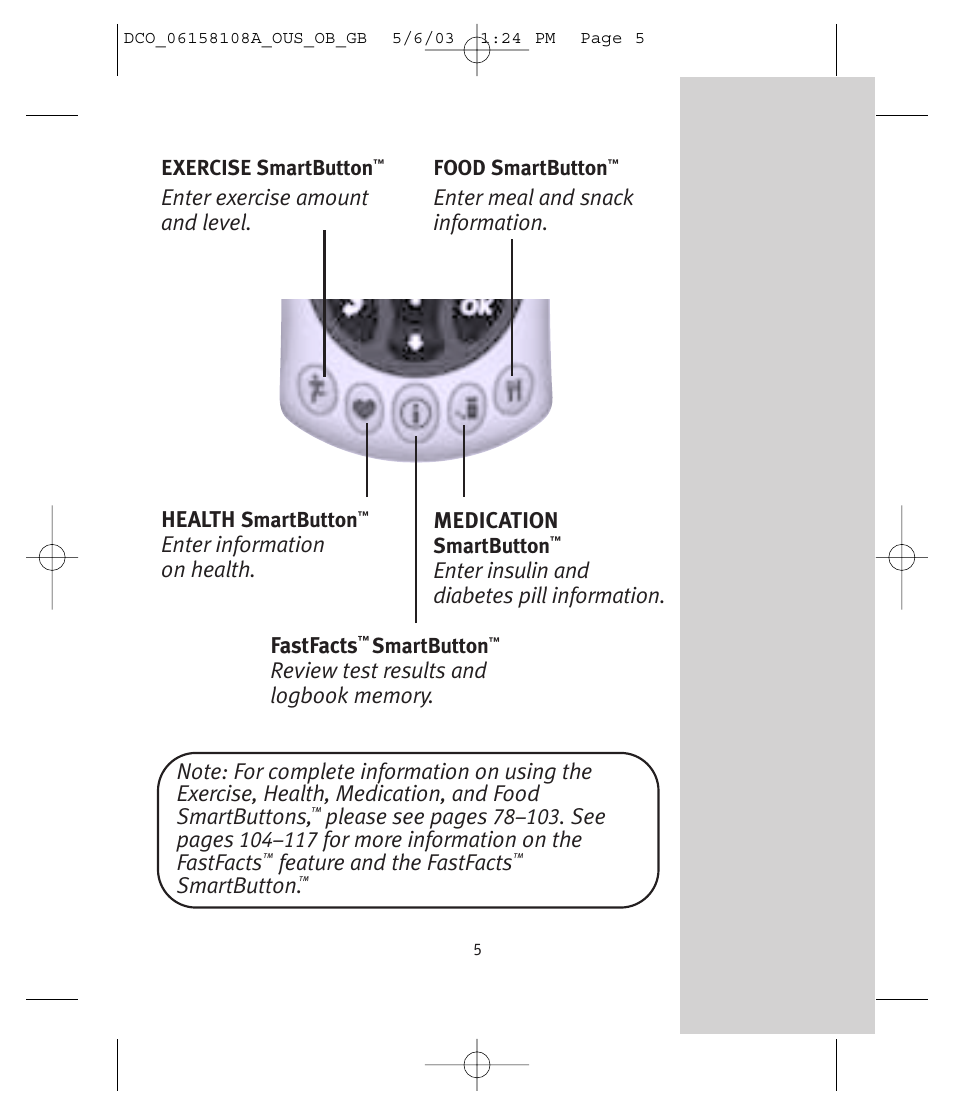 Health, Enter information on health, Enter exercise amount and level. medication | Enter insulin and diabetes pill information, Enter meal and snack information. fastfacts, Feature and the fastfacts, Smartbutton | Lifescan UltraSmart User Manual | Page 14 / 134