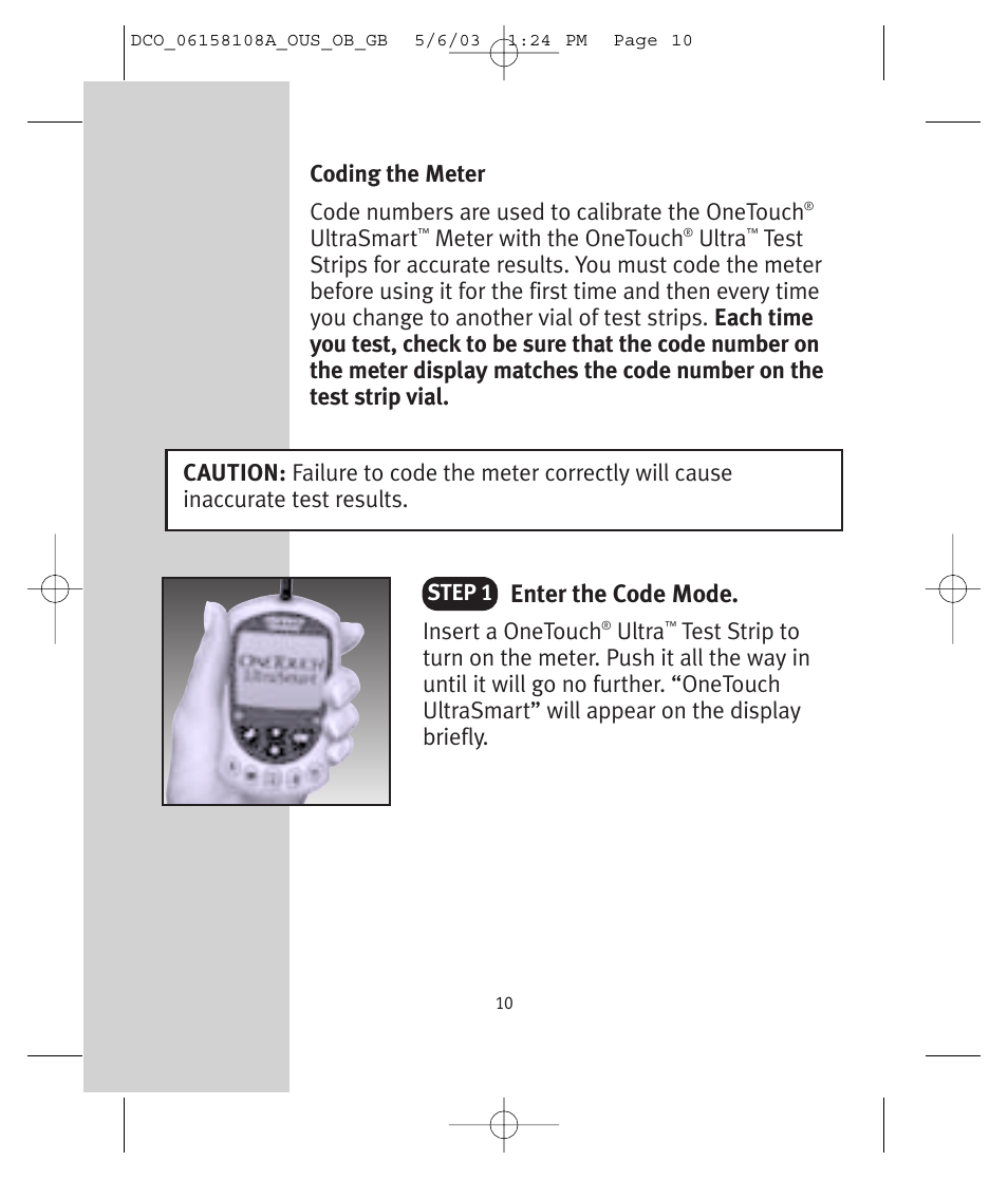 Enter the code mode, Ultrasmart, Meter with the onetouch | Ultra | Lifescan UltraSmart User Manual | Page 19 / 134