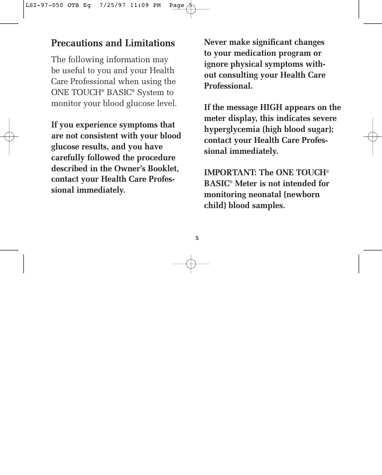 Precautions and limitations | Lifescan ONE TOUCH BASIC BLOOD GLUCOSE MONITORING SYSTEM User Manual | Page 12 / 85