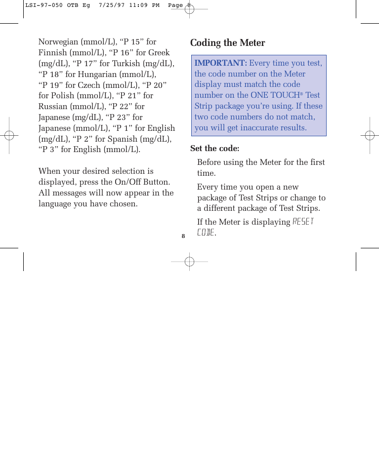 Coding the meter | Lifescan ONE TOUCH BASIC BLOOD GLUCOSE MONITORING SYSTEM User Manual | Page 15 / 85