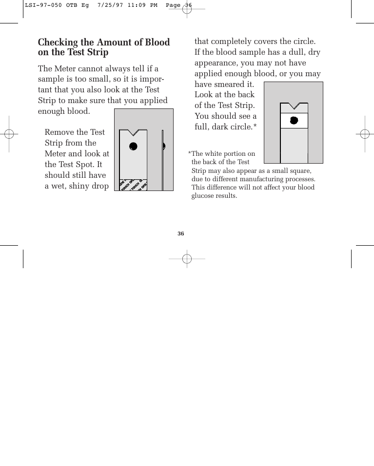 Checking the amount of blood on the test strip | Lifescan ONE TOUCH BASIC BLOOD GLUCOSE MONITORING SYSTEM User Manual | Page 43 / 85