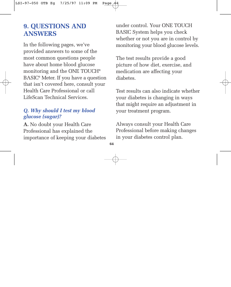 Questions and answers | Lifescan ONE TOUCH BASIC BLOOD GLUCOSE MONITORING SYSTEM User Manual | Page 71 / 85
