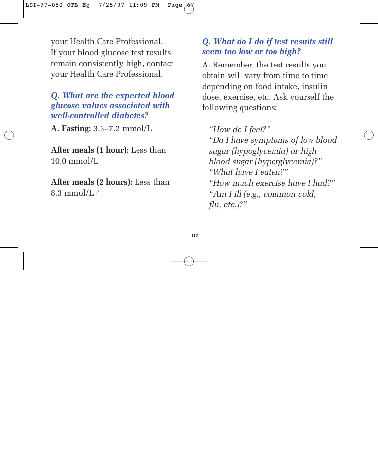 How do i feel, What have i eaten, How much exercise have i had | Am i ill (e.g., common cold, flu, etc.) | Lifescan ONE TOUCH BASIC BLOOD GLUCOSE MONITORING SYSTEM User Manual | Page 74 / 85