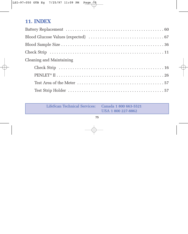 Index | Lifescan ONE TOUCH BASIC BLOOD GLUCOSE MONITORING SYSTEM User Manual | Page 82 / 85