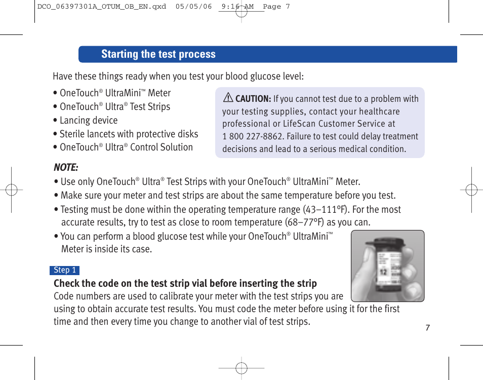 Starting the test process | Lifescan ONE TOUCH Profile Blood Glucose Monitoring System User Manual | Page 12 / 55