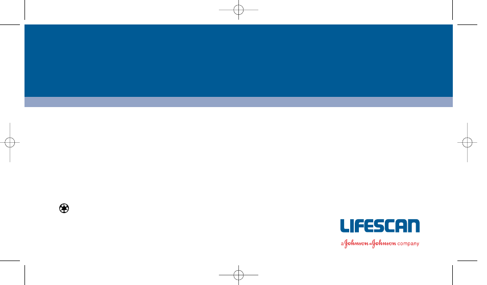Lifescan customer services toll-free numbers | Lifescan One Touch ll User Manual | Page 85 / 85