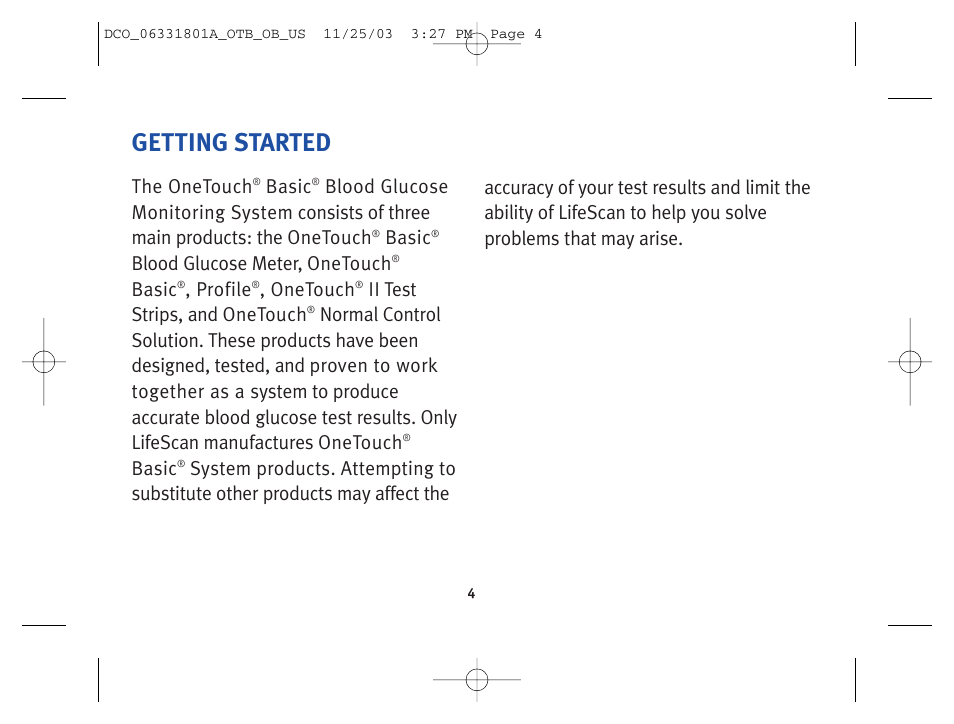 Getting started, The onetouch, Basic | Blood glucose meter, onetouch, Profile, Onetouch, Ii test strips, and onetouch | Lifescan OneTouch Basic Basic Blood Glucose Monitoring System User Manual | Page 12 / 98