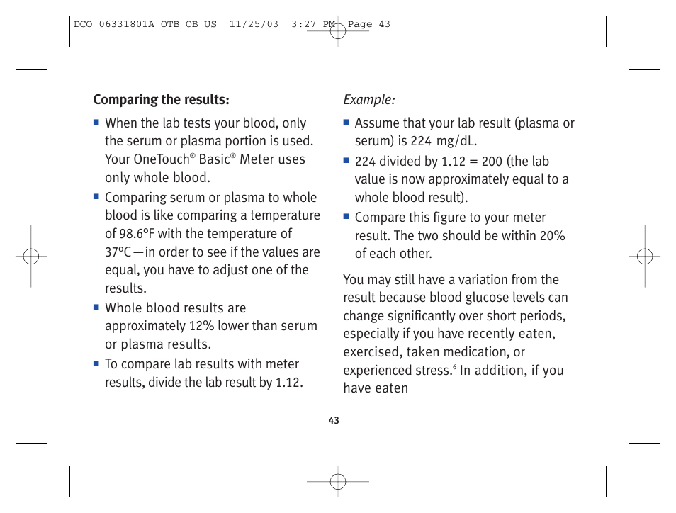 Comparing the results, Basic, Meter uses only whole blood | Lifescan OneTouch Basic Basic Blood Glucose Monitoring System User Manual | Page 51 / 98