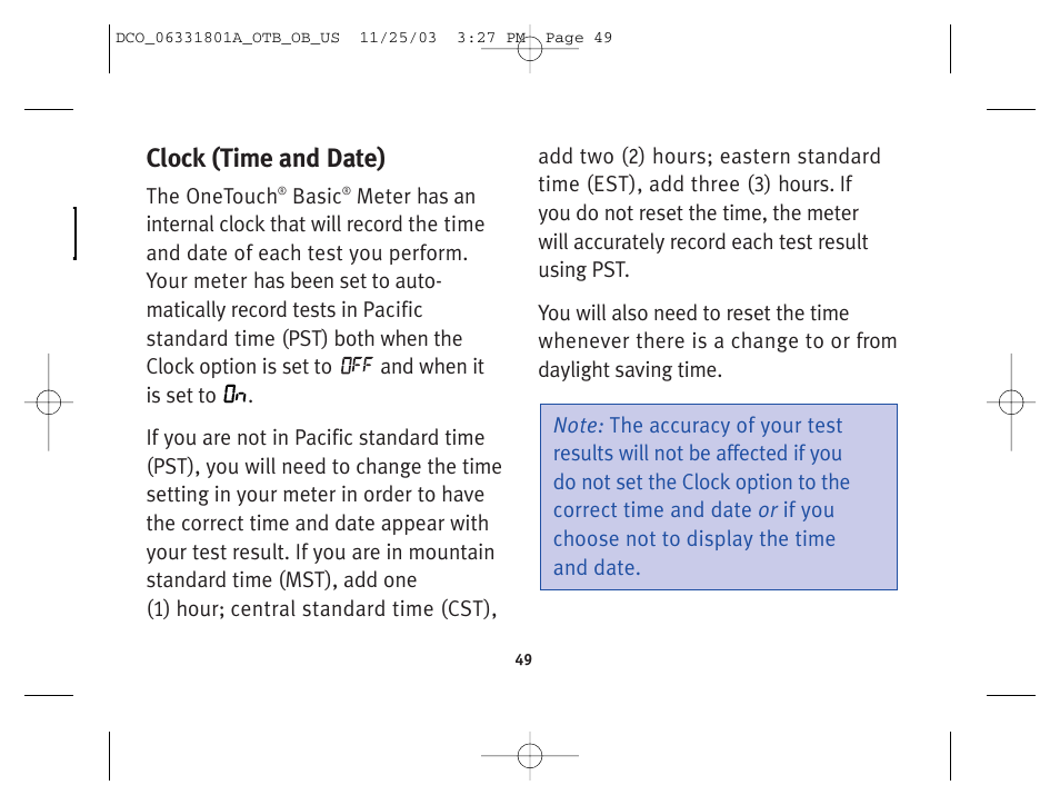 Clock (time and date) | Lifescan OneTouch Basic Basic Blood Glucose Monitoring System User Manual | Page 57 / 98