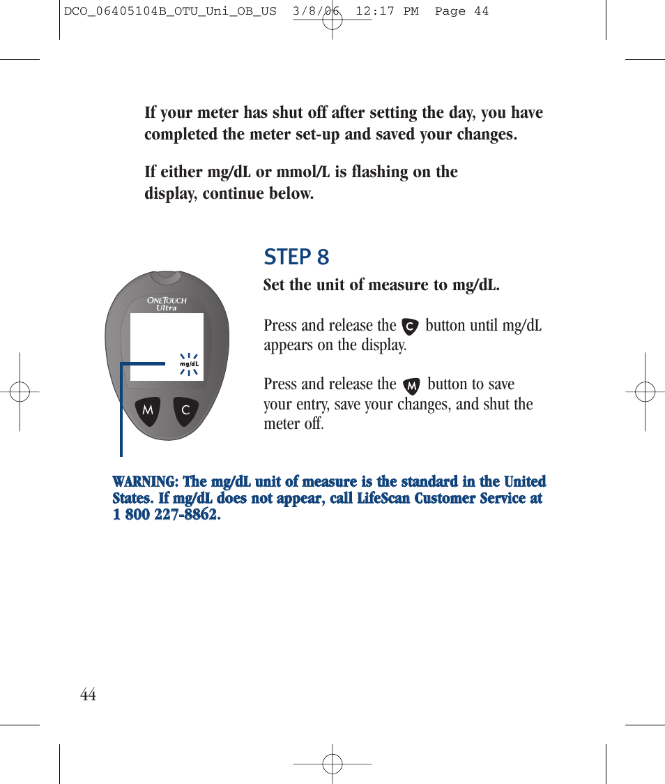 Step 8 | Lifescan Ultra User Manual | Page 52 / 73