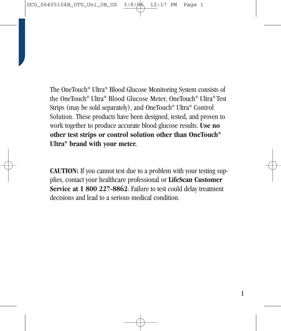 1the onetouch, Ultra, Blood glucose meter, onetouch | Test strips (may be sold separately), and onetouch | Lifescan Ultra User Manual | Page 9 / 73