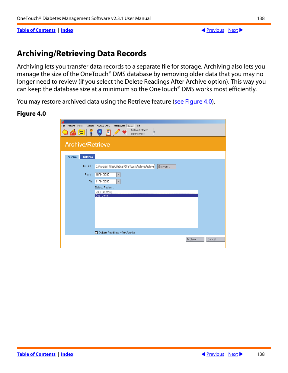 Rchiving, Etrieving, Ecords | Archiving/retrieving data records | Lifescan OneTouch Diabetes Management Software v2.3.1 User Manual | Page 138 / 173
