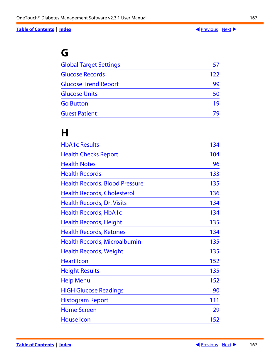 Next | Lifescan OneTouch Diabetes Management Software v2.3.1 User Manual | Page 167 / 173