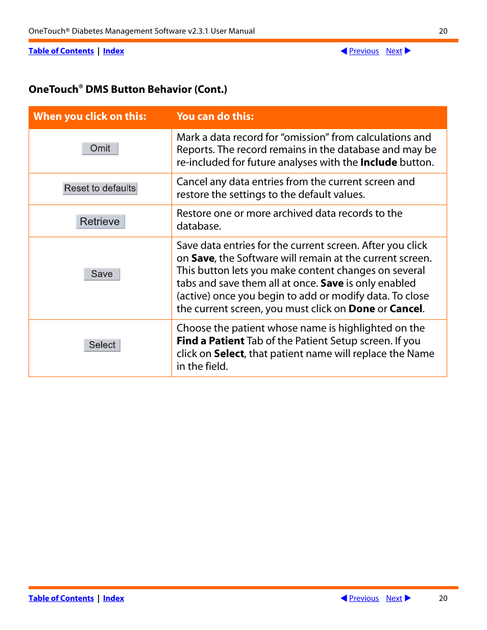 Next | Lifescan OneTouch Diabetes Management Software v2.3.1 User Manual | Page 20 / 173